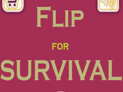 Read more about the article Flip For Survival